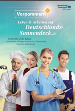 Fachkräfte an die Ostsee: Gesundheit & Pflege, Hotellerie & Gastronomie, Industrie & Handwerk